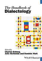 The Handbook Of Dialectology Boberg Charles Nerbonne John A Watt
