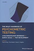 The Wiley Handbook Of Psychometric Testing A Multidisciplinary Reference On Survey Scale And Test Development First Edition Irwing