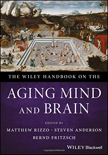 The Wiley Handbook On The Aging Mind And Brain 1st Edition Anderson