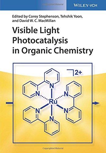 Visible Light Photocatalysis In Organic Chemistry 1st Edition Corey Rj Stephenson