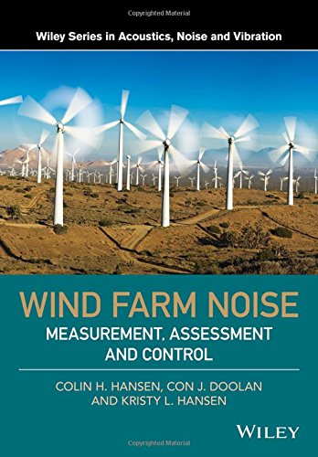 Wind Farm Noise Measurement Assessment And Control 1st Edition Colin H Hansen