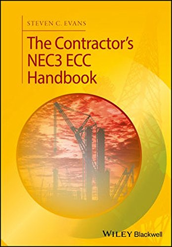 The Contractors Nec3 Ecc Handbook 1st Edition Steven C Evans