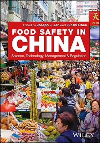Food Safety In China Science Technology Management And Regulation 1st Edition Joseph Jwushan Jen