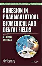 Adhesion In Pharmaceutical Biomedical And Dental Fields Etzler