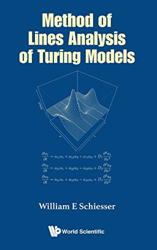 Method Of Lines Analysis Of Turing Models William E Schiesser