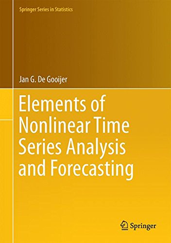 Elements Of Nonlinear Time Series Analysis And Forecasting 1st Ed 2017 Jan G De Gooijer