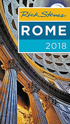 Rick Steves Rome 2018 Rick Steves Gene Openshaw