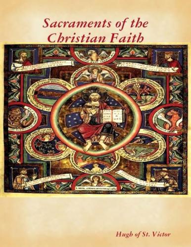 Sacraments Of The Christian Faith Hugh Of St Victor