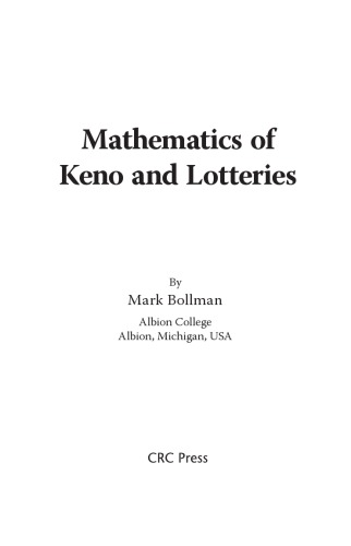 Mathematics Of Keno And Lotteries Mark Bollman