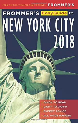 Frommers Easyguide To New York City 2018 5th Edition Pauline Frommer