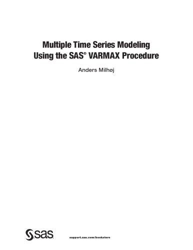 Multiple Time Series Modeling Using The Sas Varmax Procedure Anders Milhj