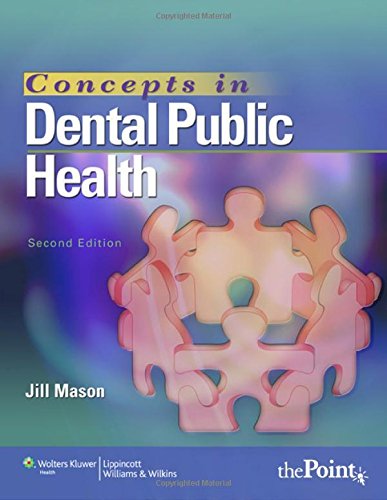 Concepts In Dental Public Health Second Jill Mason Mph Rdh