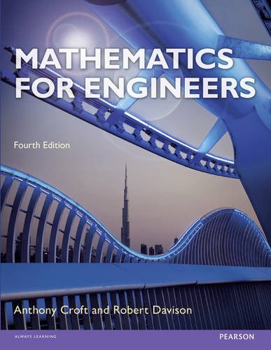 Mathematics For Engineers 4th Anthony Croft Robert Davison