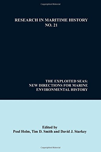 The Exploited Seas New Directions For Marine Environmental History Poul Holm