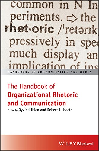 The Handbook Of Organizational Rhetoric And Communication 1st Edition Oyvind Ihlen