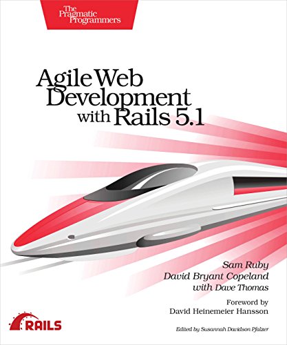 Agile Web Development With Rails 51 1st Edition Sam Ruby David B Copeland