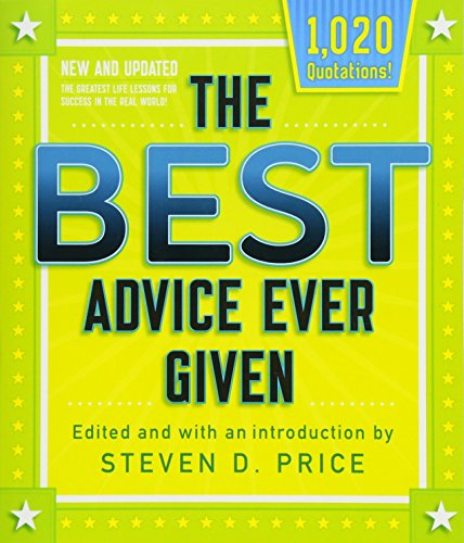 The Best Advice Ever Given Updated Steven Price