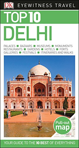 Dk Eyewitness Top 10 Delhi 2017 Papmap Dk Eyewitness