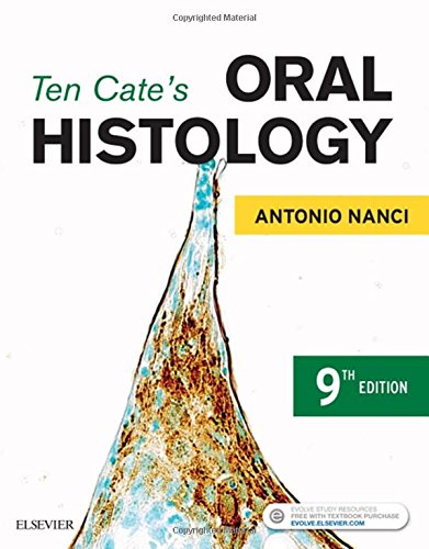 Ten Cates Oral Histology Development Structure And Function 9th Antonio Nanci