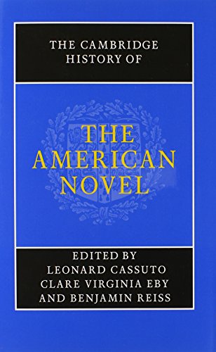The Cambridge History Of The American Novel Leonard Cassuto Clare Virginia Eby