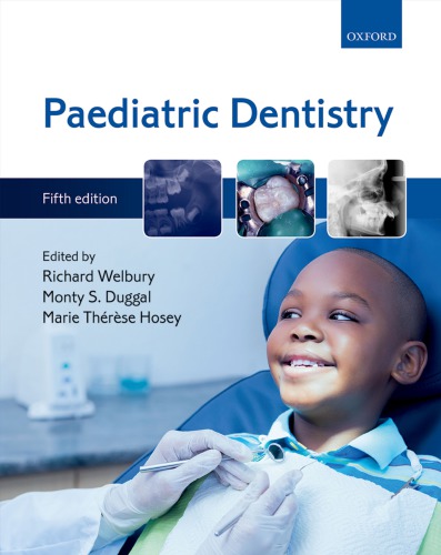 Paediatric Dentistry 5th Richard Welbury Et Al Eds