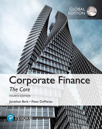 Corporate Finance The Core Global Edition 4th Edition Berk