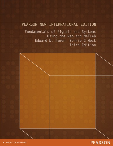 Fundamentals Of Signals And Systems Using The Web And Matlab Heck