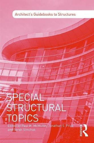 Special Structural Topics Paul W Mcmullin Jonathan S Price