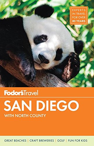 Fodors San Diego With North County 31th Edition Fodors Travel Guides