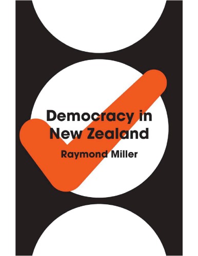 Democracy In New Zealand Raymond Miller