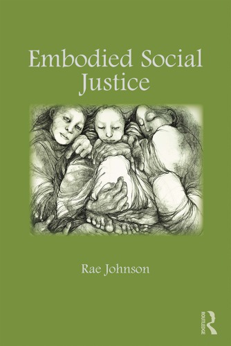 Embodied Social Justice Rae Johnson
