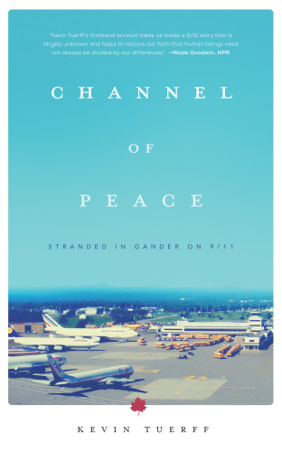 Channel Of Peace Stranded In Gander Kevin Tuerff