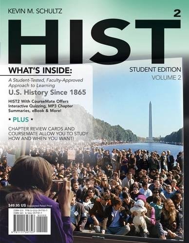 Hist Volume 2 Second Edition Chapters 16 To 24 Only Missing Chapters 25 To 30 2nd Edition Kevin M Schultz
