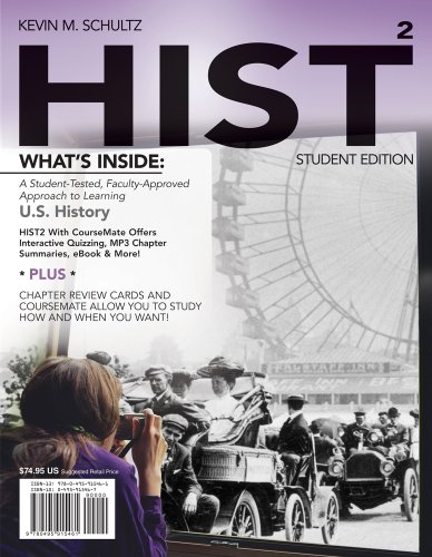 Hist Volume 1 And 2 Chapters 1 To 24 Only Missing Chapters 25 To 30 2nd Edition Kevin M Schultz