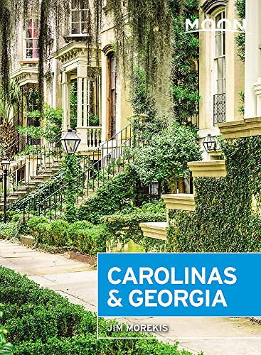 Moon Carolinas Georgia 2nd Edition Jim Morekis