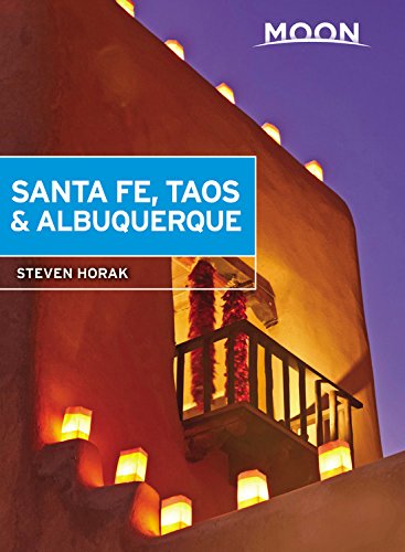 Moon Santa Fe Taos Albuquerque 5th Edition Steven Horak