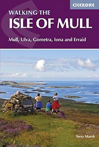The Isle Of Mull Mull Ulva Gometra Iona And Erraid 2nd Revised Edition Terry Marsh