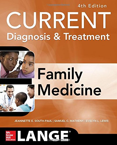 Current Diagnosis Treatment In Family Medicine 4th Edition Jeannette E Southpaul