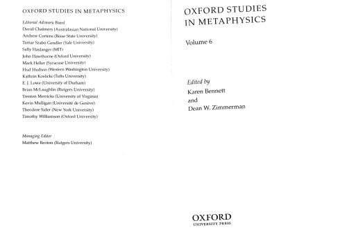 Oxford Studies In Metaphysics Karen Bennett Editor Dean W Zimmerman Editor