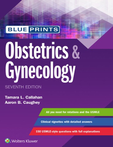 Blueprints Obstetrics Gynecology 7th Edition Tamara Callahan Md