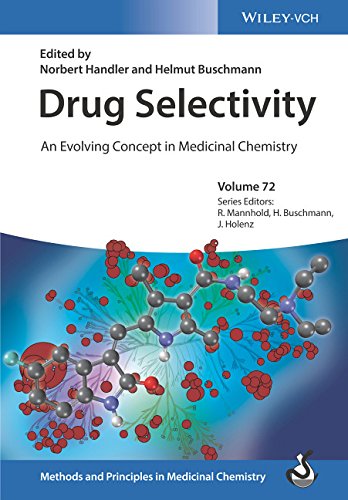 Drug Selectivity An Evolving Concept In Medicinal Chemistry 1st Edition Norbert Handler