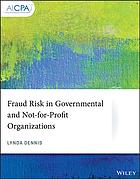 Fraud Risk In Governmental And Notforprofit Organizations Dennis