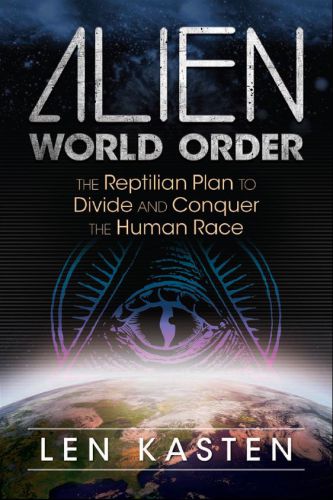 Alien World Order Len Kasten