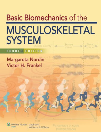 Basic Biomechanics Of The Musculoskeletal System Fourth North American Margareta Nordin Dirsci