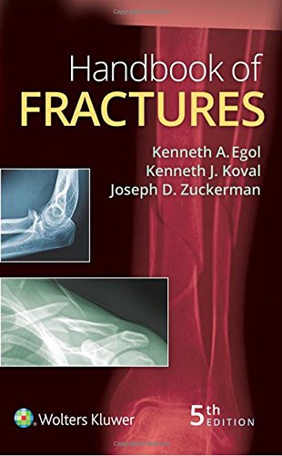 Handbook Of Fractures Fifth Kenneth Egol Kenneth J Koval Joseph Zuckerman