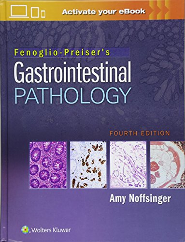 Fenogliopreisers Gastrointestinal Pathology Fourth Amy E Noffsinger Md