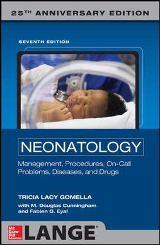 Neonatology 7th Edition Neonatology 7th Edition Tricia Lacy Gomella