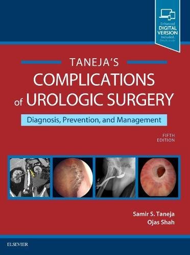 Complications Of Urologic Surgery Prevention And Management 5th Edition Samir S Taneja