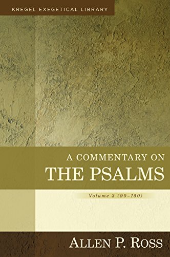 A Commentary On The Psalms 90150 Allen Ross