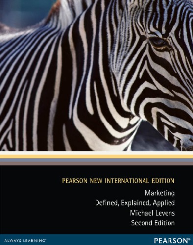 Marketing Defined Explained Applied Second Edition Pearson New International Edition Levens